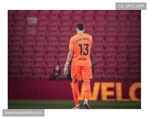 加泰德比门神发威！霍安·加西亚6次神扑力保巴萨零封西班牙人